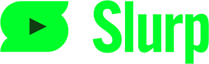 Slurp